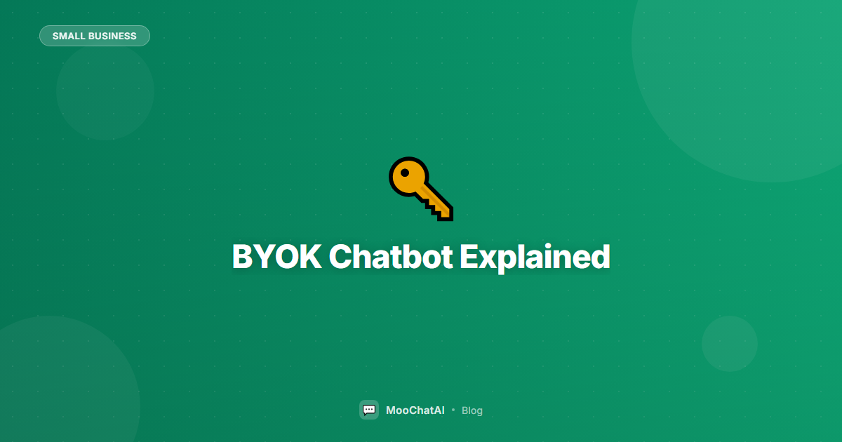 BYOK AI Chatbot Explained: Bring Your Own Key & Save 80%