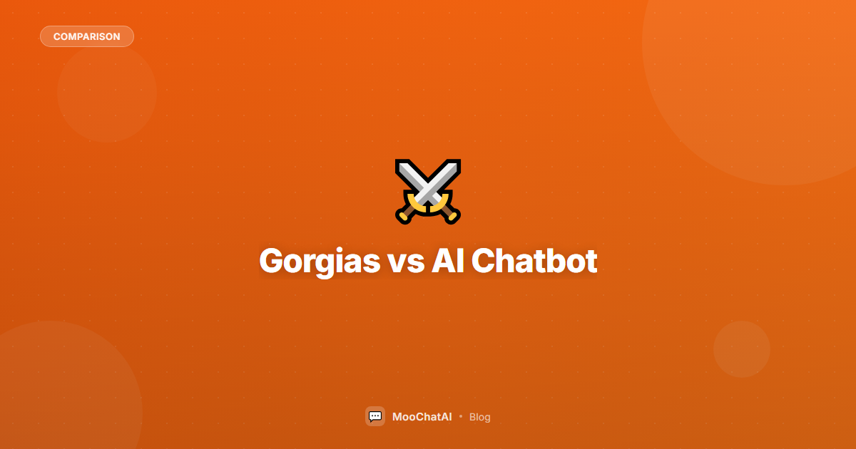 Gorgias vs AI Chatbot: Full-Service vs Focused AI