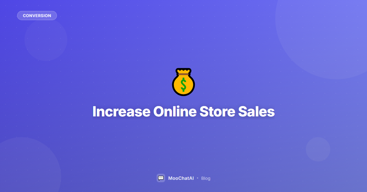 How to Increase Online Store Sales: AI Strategies for 2026