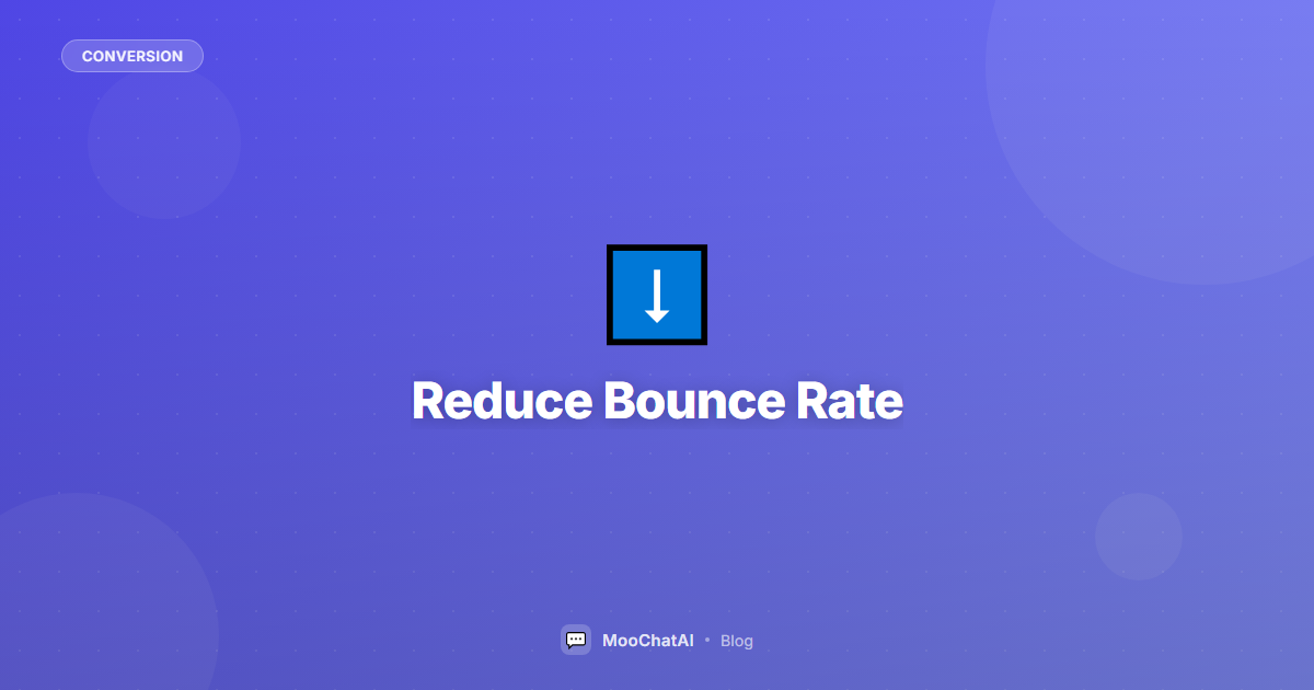How to Reduce Bounce Rate on E-Commerce Sites with AI Chat