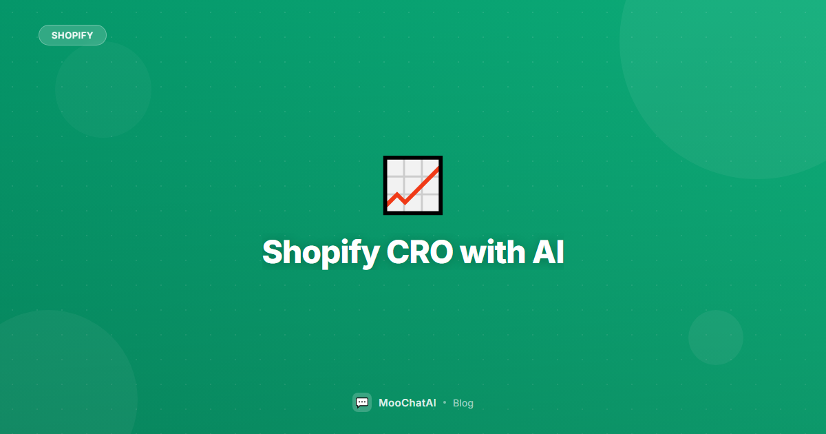 Shopify Conversion Rate Optimization with AI: 15 Proven Strategies
